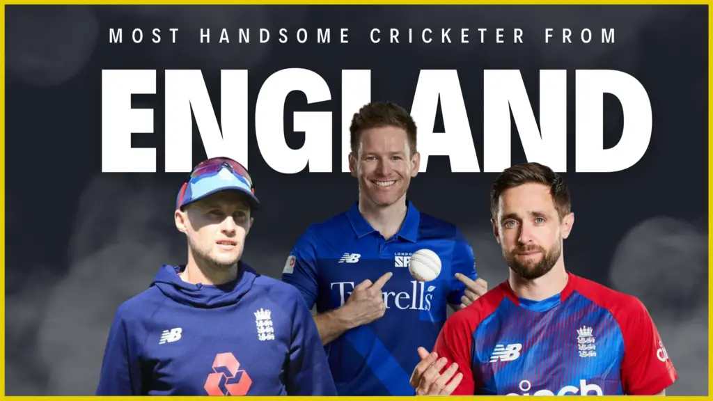 Most Handsome Cricketer From England 2023
