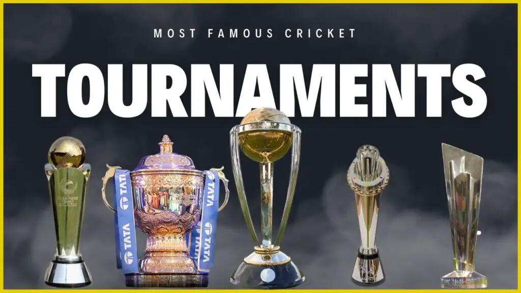 Most Famous Cricket Tournaments in The World 2023