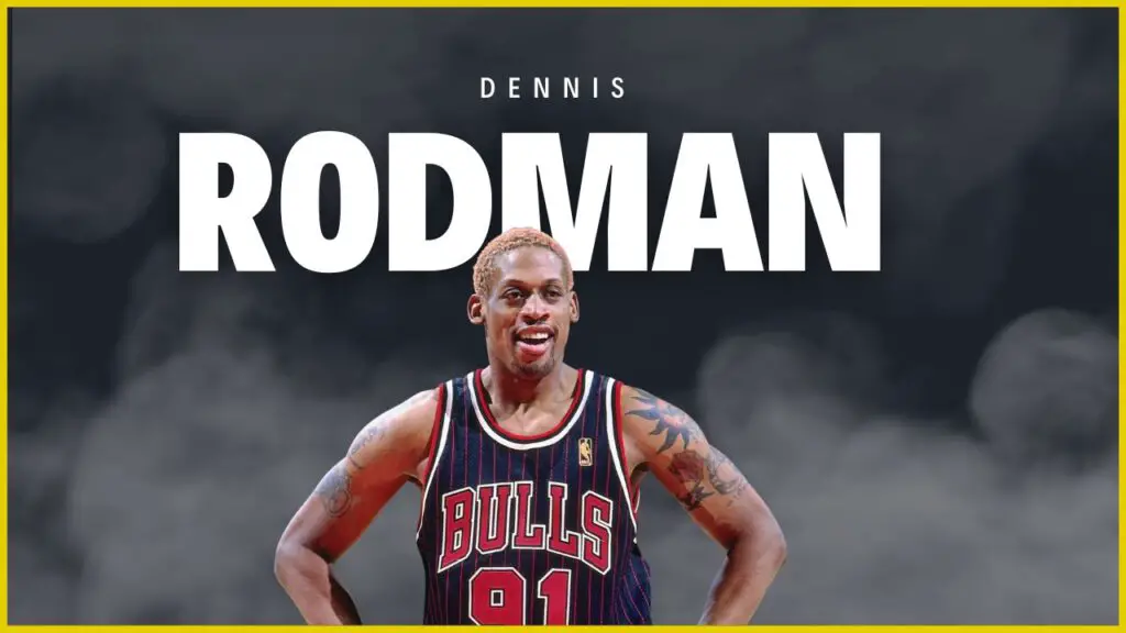 Dennis Rodman Net Worth 2023
