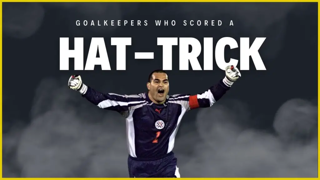 Goalkeepers Who Scored a Hat-Trick