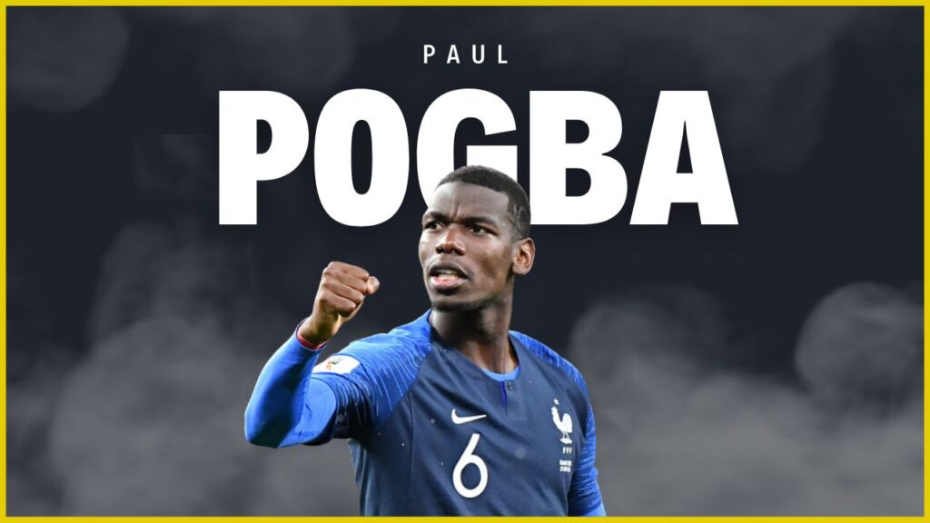 Paul Pogba Net Worth 2023