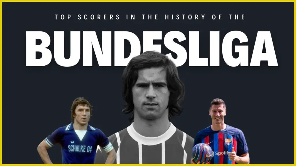 Top Scorers in the History of the Bundesliga