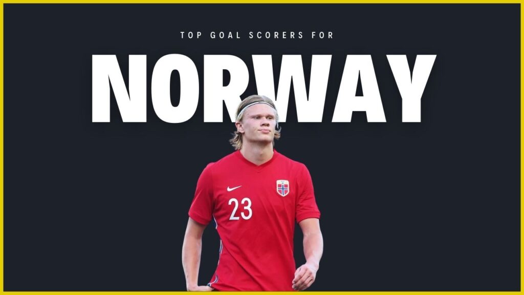Top Goal Scorers For Norway Football Team All-Time