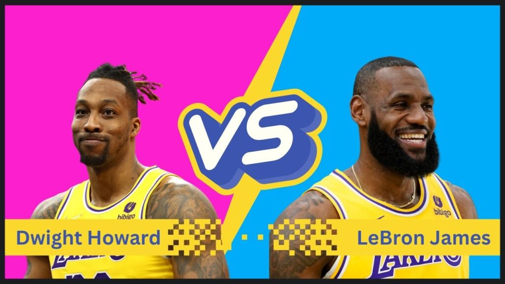 LeBron James Vs Dwight Howard