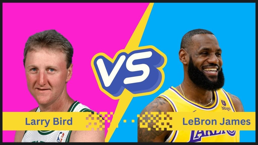 LeBron James Vs Larry Bird