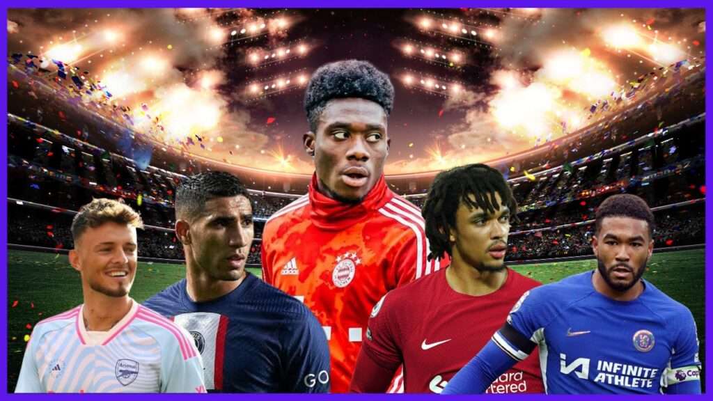 Best Full Backs in the World